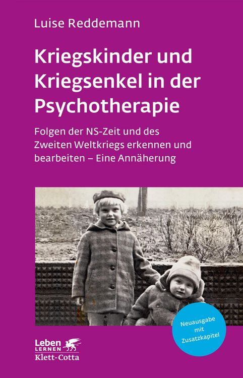 Produktbild: Kriegskinder und Kriegsenkel in der Psychotherapie (Leben Lernen, Bd. 277)