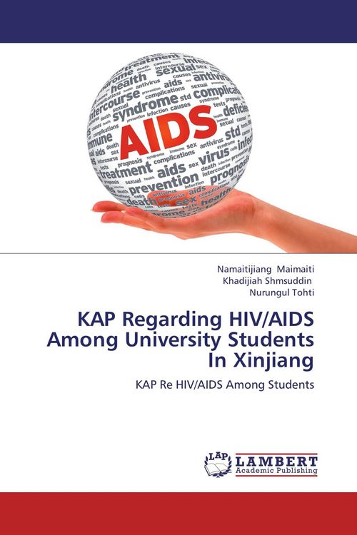 Produktbild: KAP Regarding HIV/AIDS Among University Students In Xinjiang