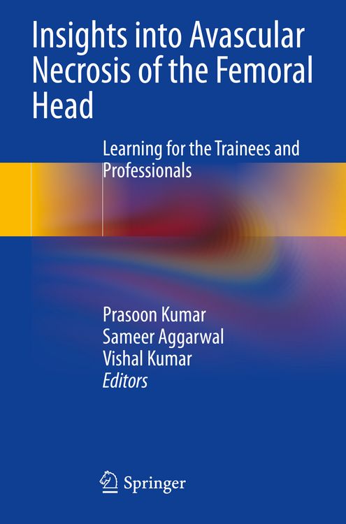 Produktbild: Insights into Avascular Necrosis of the Femoral Head