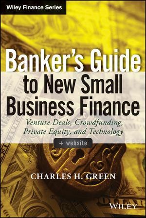 Produktbild: Banker's Guide to New Small Business Finance