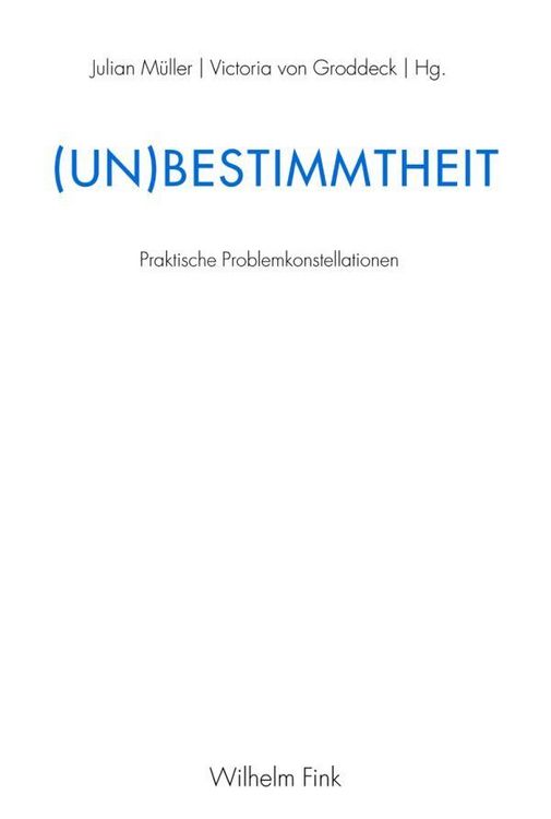Produktbild: (Un)Bestimmtheit