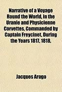 Produktbild: Narrative of a Voyage Round the World, in the Uranie and Physicienne Corvettes, Commanded by Captain Freycinet, During the Years 1817, 1818,