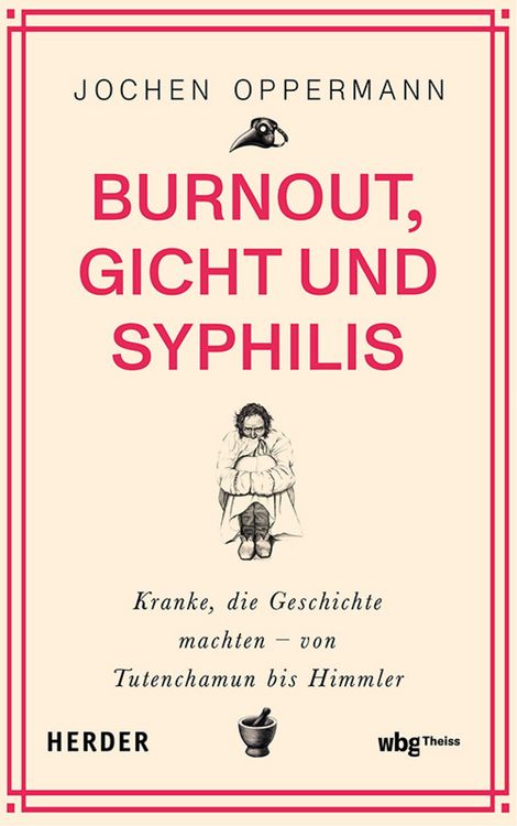 Produktbild: Burnout, Gicht und Syphilis