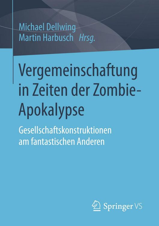 Produktbild: Vergemeinschaftung in Zeiten der Zombie-Apokalypse