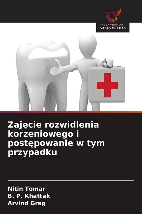 Produktbild: Zaj&iquest;cie rozwidlenia korzeniowego i post&iquest;powanie w tym przypadku