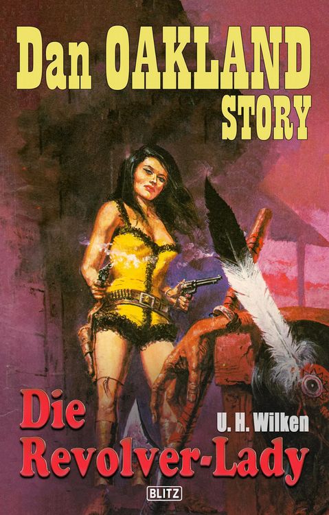 Produktbild: Dan Oakland Story 22: Die Revolver-Lady