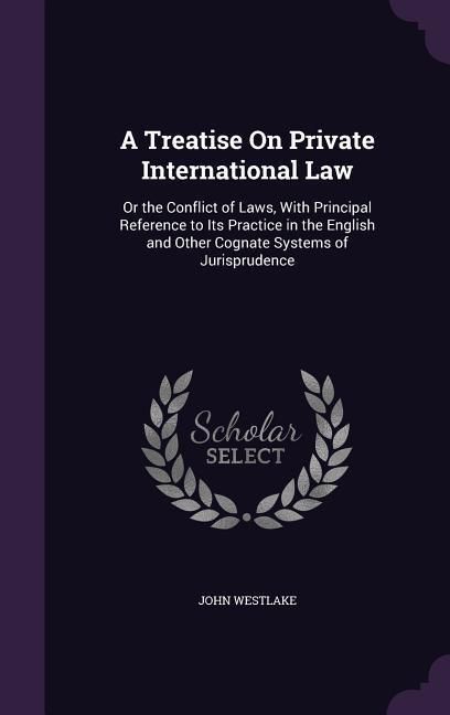Produktbild: A Treatise On Private International Law