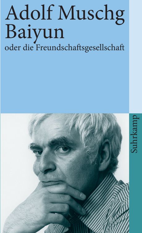 Produktbild: Baiyun oder die Freundschaftsgesellschaft