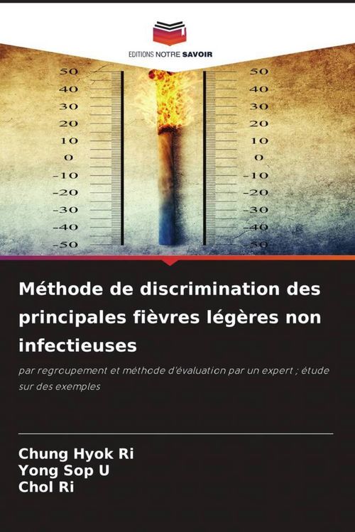 Produktbild: M&eacute;thode de discrimination des principales fi&egrave;vres l&eacute;g&egrave;res non infectieuses