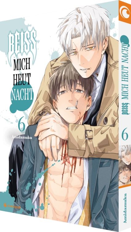 Produktbild: Bei&szlig; mich heut Nacht &ndash; Band 6