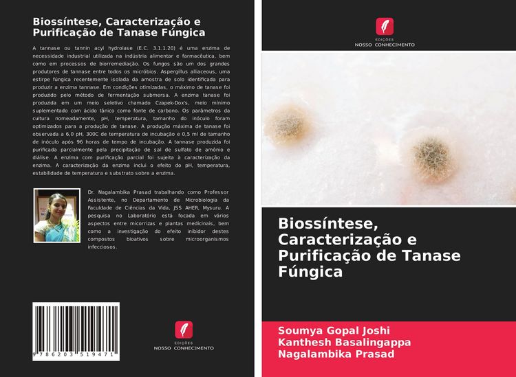 Produktbild: Bioss&iacute;ntese, Caracteriza&ccedil;&atilde;o e Purifica&ccedil;&atilde;o de Tanase F&uacute;ngica