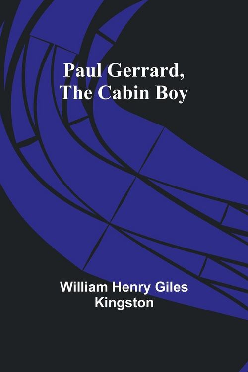 Produktbild: Paul Gerrard, the Cabin Boy