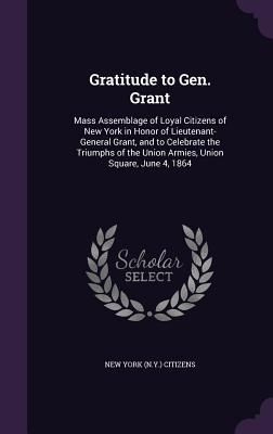 Produktbild: Gratitude to Gen. Grant