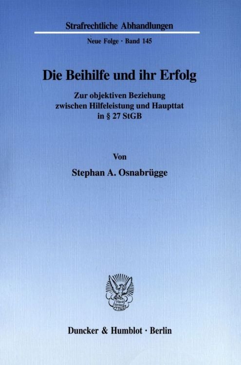Bild vom Artikel Die Beihilfe und ihr Erfolg. vom Autor Stephan A. Osnabrügge
