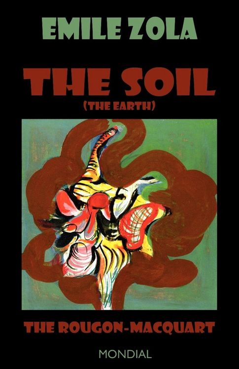 Produktbild: The Soil (The Earth. The Rougon-Macquart)