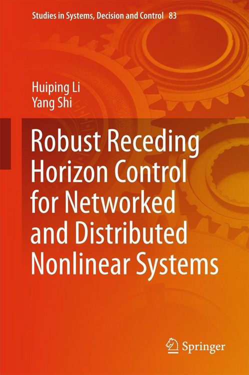 Produktbild: Robust Receding Horizon Control for Networked and Distributed Nonlinear Systems
