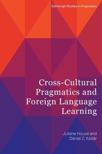 Produktbild: Cross-Cultural Pragmatics and Foreign Language Learning