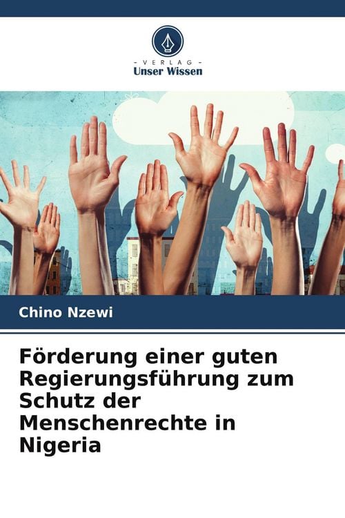 Produktbild: F&ouml;rderung einer guten Regierungsf&uuml;hrung zum Schutz der Menschenrechte in Nigeria