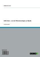Produktbild: Edith Stein - von der Ph&auml;nomenologie zur Mystik