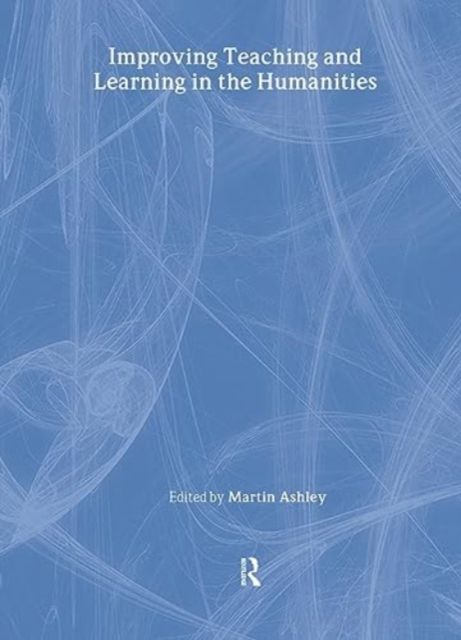 Produktbild: Improving Teaching and Learning in the Humanities