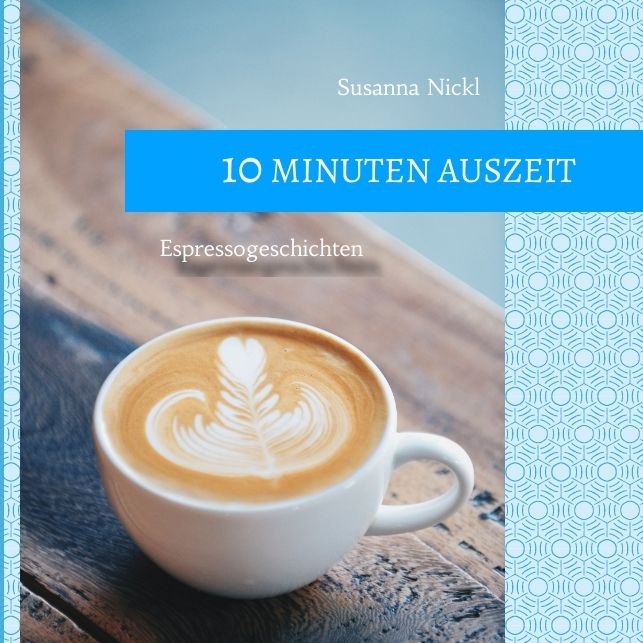 Produktbild: 10 Minuten Auszeit - lustige und unterhaltsame Kurzgeschichten zum Durchschnaufen