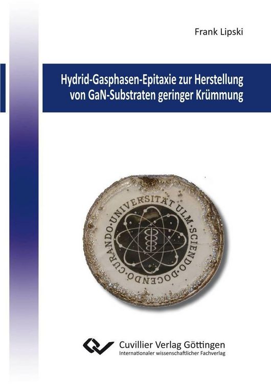 Produktbild: Hydrid-Gasphasen-Epitaxie zur Herstellung von GaN-Substraten geringer Kr&uuml;mmung