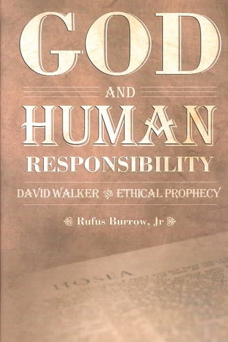 Produktbild: God and Human Responsibility: David Walker and Ethical Prophecy