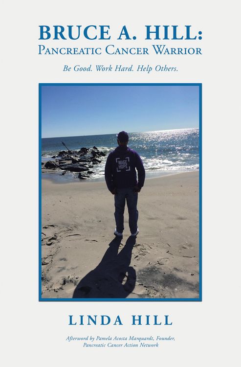 Produktbild: Bruce A. Hill: Pancreatic Cancer Warrior