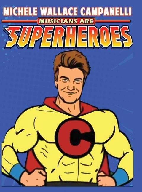 Produktbild: Musicians Are Superheroes
