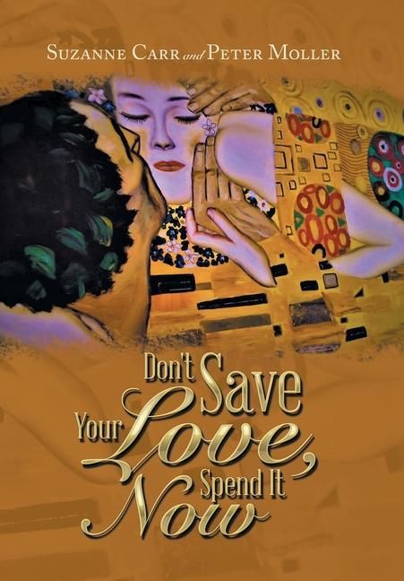 Produktbild: Don't Save Your Love, Spend It Now