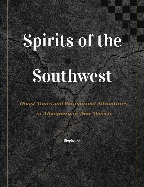 Produktbild: Spirits of the Southwest: Ghost Tours and Paranormal Adventures in Albuquerque