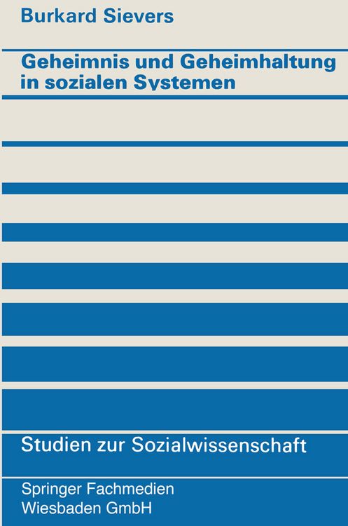Produktbild: Geheimnis und Geheimhaltung in sozialen Systemen