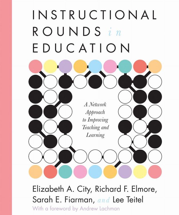 Produktbild: Instructional Rounds in Education