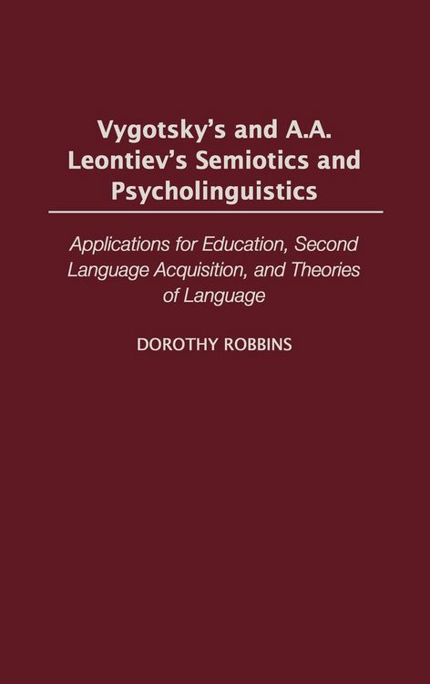 Produktbild: Vygotsky's and A.A. Leontiev's Semiotics and Psycholinguistics