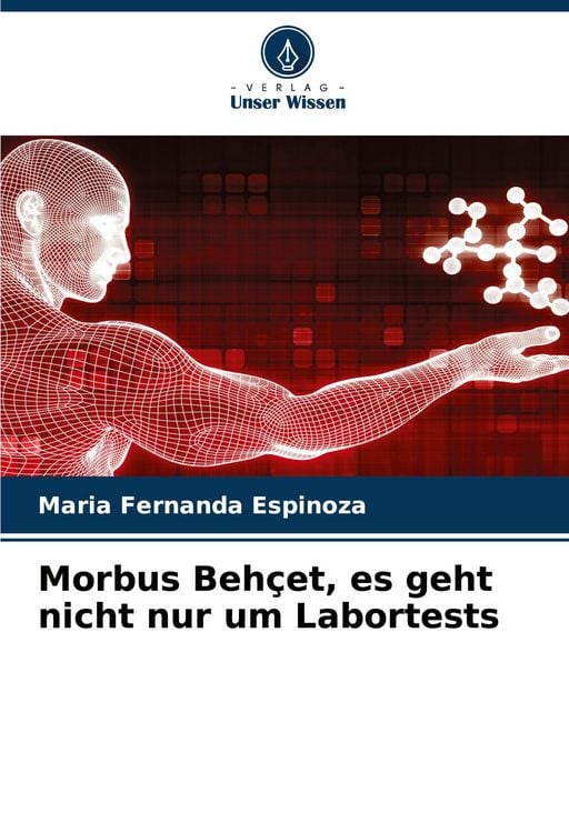 Produktbild: Morbus Beh&ccedil;et, es geht nicht nur um Labortests