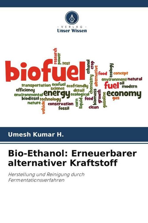 Produktbild: Bio-Ethanol: Erneuerbarer alternativer Kraftstoff