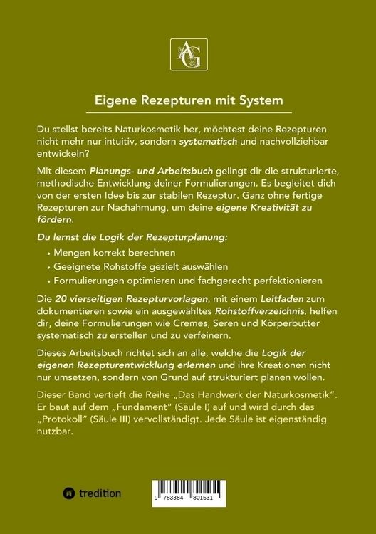Produktbild: Naturkosmetik - Die Rezeptur-Logik - S&auml;ule II - Rezepte selbst entwickeln