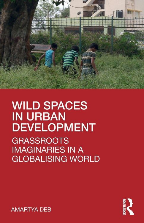 Produktbild: Wild Spaces in Urban Development