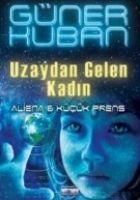 Produktbild: Uzaydan Gelen Kadin