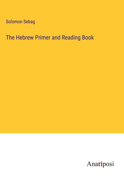 Produktbild: The Hebrew Primer and Reading Book