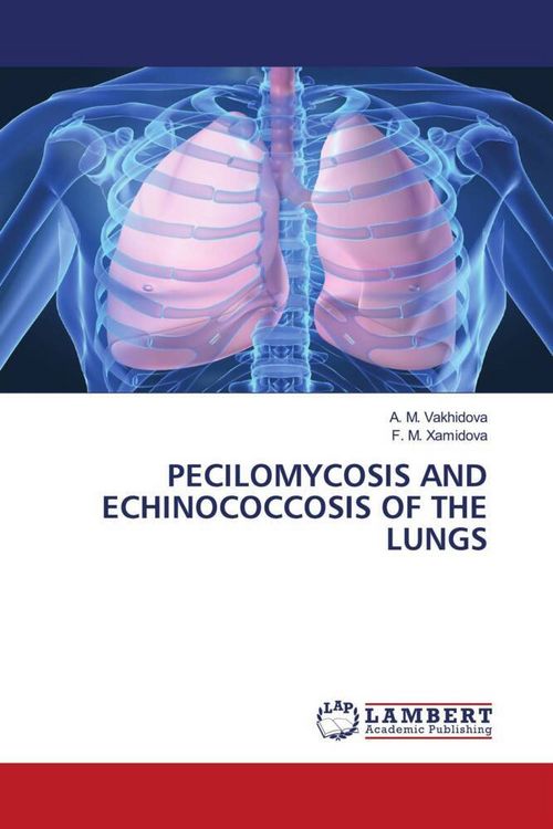 Produktbild: Pecilomycosis and Echinococcosis Of The Lungs