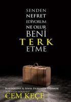 Produktbild: Senden Nefret Ediyorum Ne Olur Beni Terk Etme