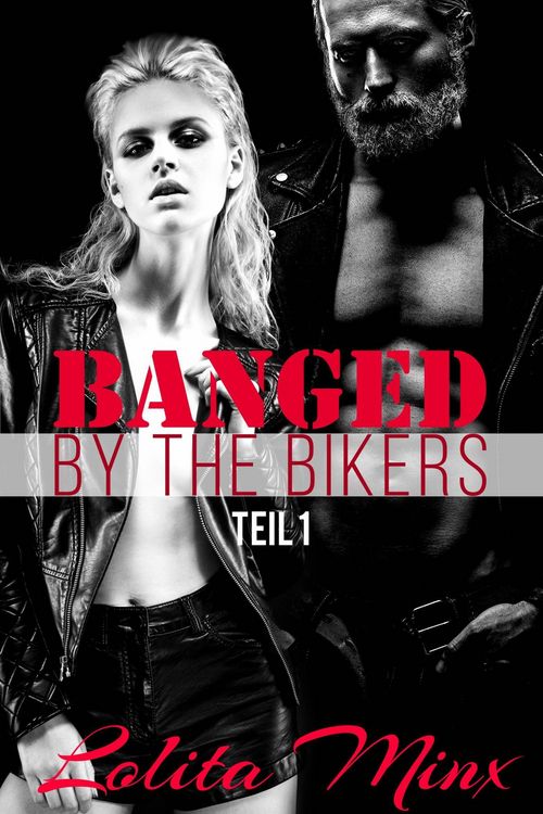 Produktbild: Banged by the Bikers Teil 1