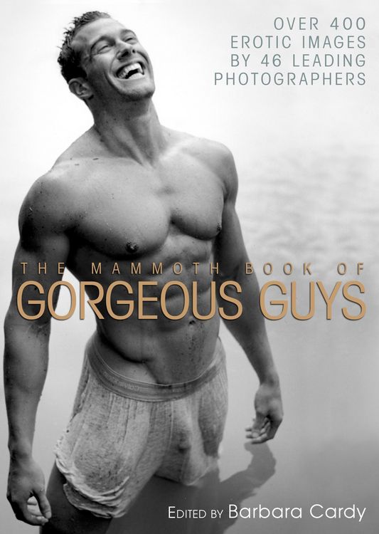 Produktbild: The Mammoth Book of Gorgeous Guys