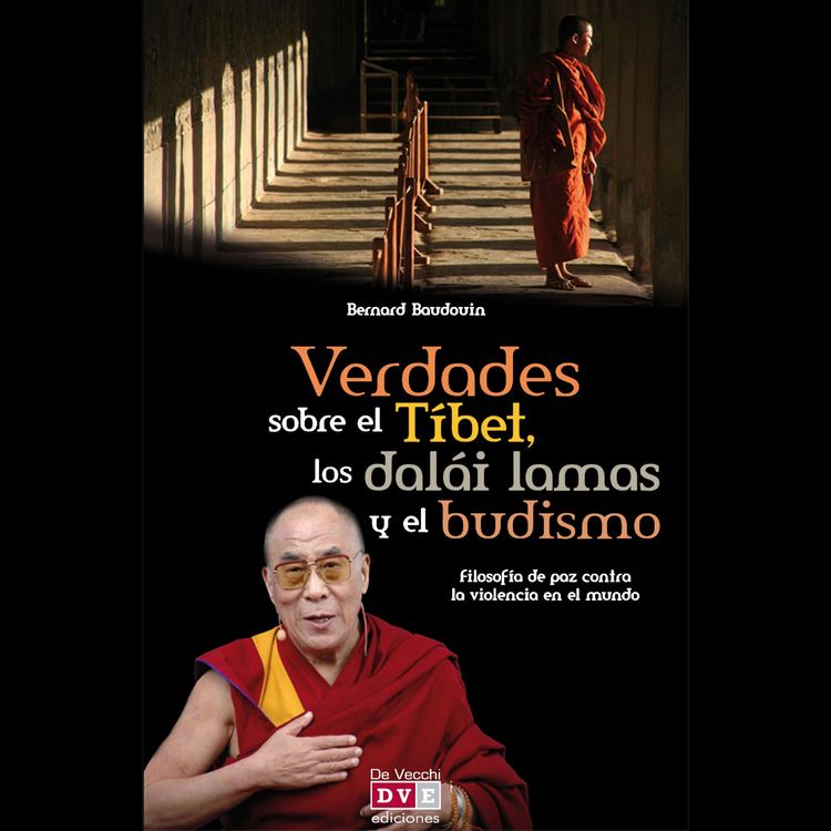 Produktbild: Verdades sobre el T&iacute;bet, los dal&aacute;i lamas y el budismo