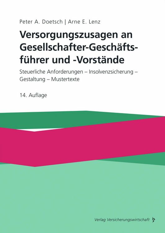 Produktbild: Versorgungszusagen an Gesellschafter-Gesch&auml;ftsf&uuml;hrer und -Vorst&auml;nde
