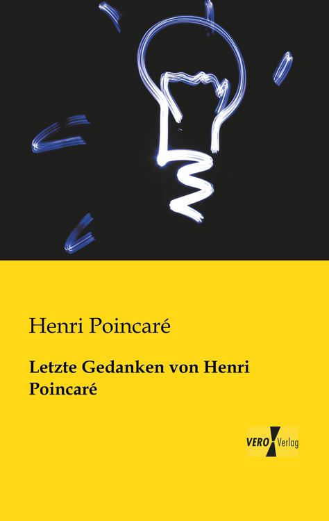 Produktbild: Letzte Gedanken von Henri Poincar&eacute;