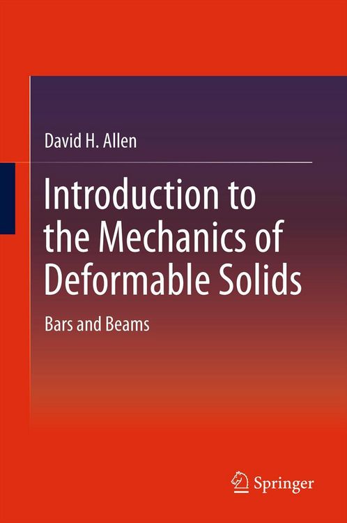 Produktbild: Introduction to the Mechanics of Deformable Solids