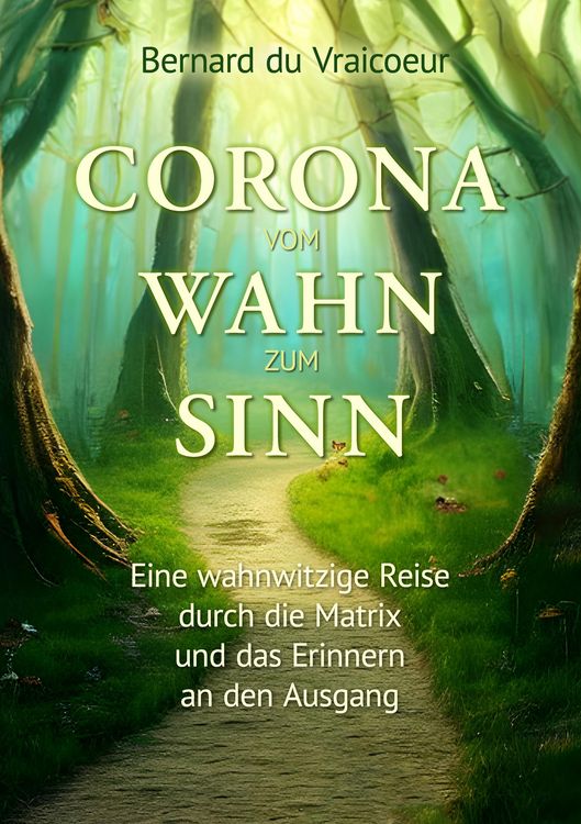Produktbild: Corona - vom Wahn zum Sinn