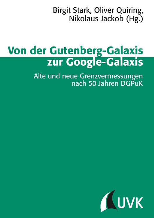 Produktbild: Von der Gutenberg-Galaxis zur Google-Galaxis